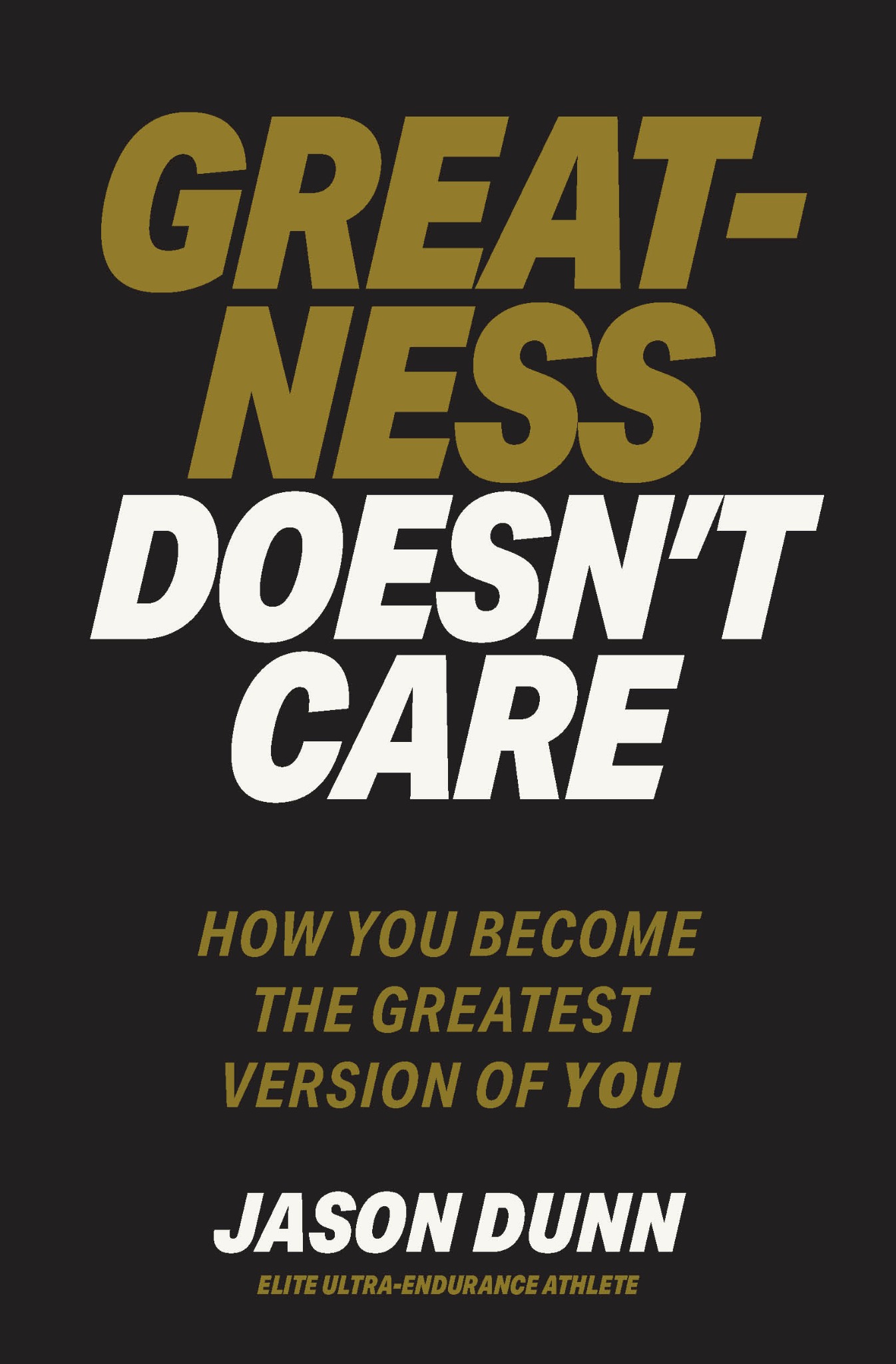 Greatness Doesn't Care book cover